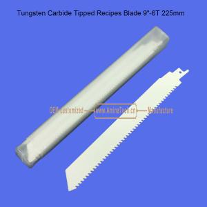 Buy cheap Tungsten Carbide Tipped Recipes Blade 9"-225mm,Reciprocating from wholesalers