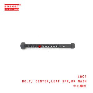 Buy cheap CB01 Rear Main Leaf Spring Center Bolt suitable for ISUZU HINO300 N04C 4JJ1 from wholesalers