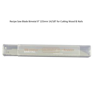 Buy cheap Recipe Saw Blade Bimetal 9" 225mm 14/18T for Cutting Wood & Nails,Reciprocating ,Power Tools from wholesalers
