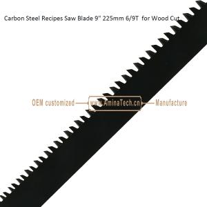 Carbon Steel Recipes Saw Blade 9" 225mm 3/9TPI for Wood Cut,Reciprocating,Power