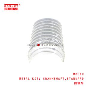 M801H Standard Crankshaft Metal Kit Suitable for ISUZU FSR11 4HE1