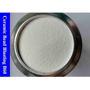 Microblast Ceramic Bead Blasting Media B60 150-300μm B120 63-125μm For Metal