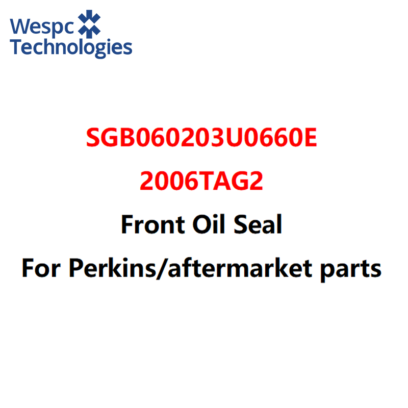 Buy cheap WESPC SGB060203U0660E Front Oil Seal For Perkins 2006TAG2 Engine Part from wholesalers