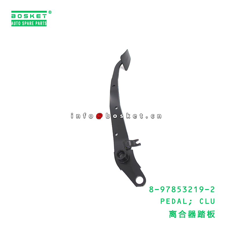 Buy cheap 8-97853219-2 Clutch Pedal suitable for ISUZU   8978532192 from wholesalers