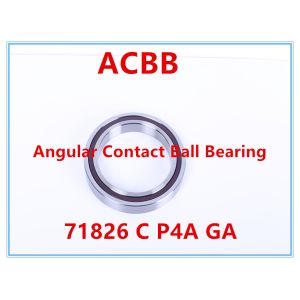 Buy cheap 71826 C P4A GA  Angular Contact Ball Bearing from wholesalers