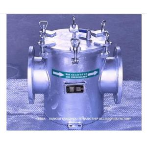 The Main Seawater Filter Cb/T497-2012 Of Dn250 Mainly Consists Of Connecting