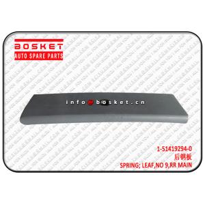 1-51419294-0 1514192940 Rear Main No 9 Leaf Spring Suitable For ISUZU CXZ CYZ