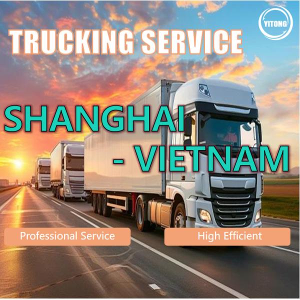Quality Trucking Freight From Shanghai To Vietnam for sale