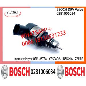 BOSCH DRV Valve 0281006034 Control Valve 0281006034 for OPEL ASTRA、CASCADA