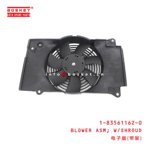 1-83561162-0 With SHROUD BLOWER Assembly suitable for ISUZU 6WF1 10PE1