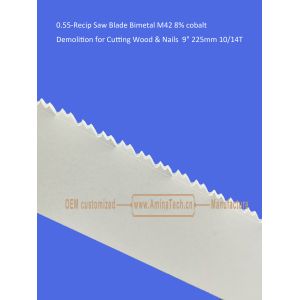 Recip Saw Blade Bimetal M42 8% cobalt Demolition for Cutting Wood & Nails 9"