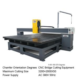 China CNC Bridge Cutting Equipment with 5000kg Load Capacity 18.5kW Motor and 0-90-180-270° Chamfer Orientation on sale