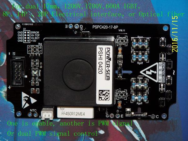 Quality IGBT Driver (POWER-SEM),PSPC420-17-8P, for（FF450R12ME4） dual 17mm，1200V,1700V,600A IGBT,dual PWM signal control. for sale