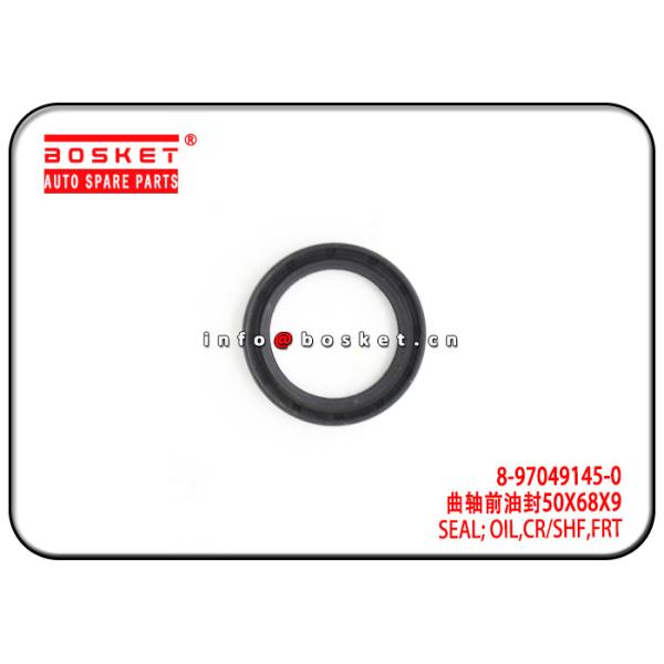 Buy cheap 8-97049145-0 5-09625079-0 8970491450 5096250790 Front Crankshaft Oil Seal Suitable for ISUZU 4JB1 NKR55 from wholesalers
