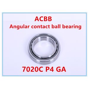 7020C P4 GA Angular Contact Ball Bearing