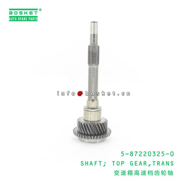 Quality 5-87220325-0 Clutch System Parts Trans Top Gear Shaft For ISUZU TFR 5872203250 for sale
