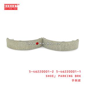 Buy cheap 5-46220001-2 5-46220001-1 Parking Brake Shoe 5462200012 5462200011 Suitable for ISUZU NHR54 4JA1 from wholesalers
